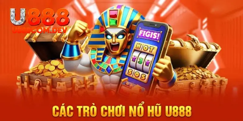 Hơn 10.000+ trò chơi giải trí đa chủ đề tại sân chơi slot games U888