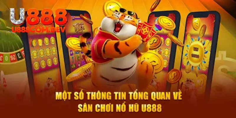Nổ hũ U888 “bùng nổ” năm 2024 với tỷ lệ trúng thưởng giá trị rất cao