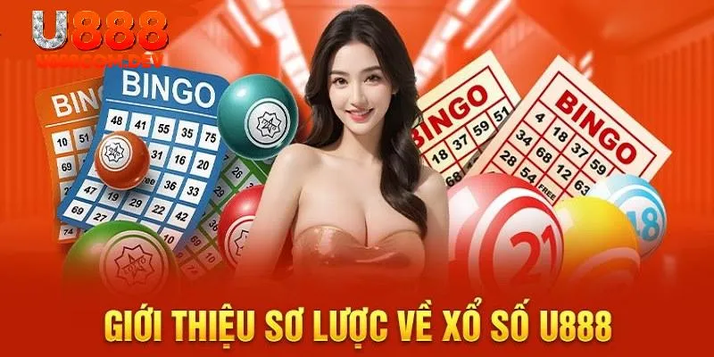 Xổ số U888 chưa bao giờ khiến thành viên phải thất vọng