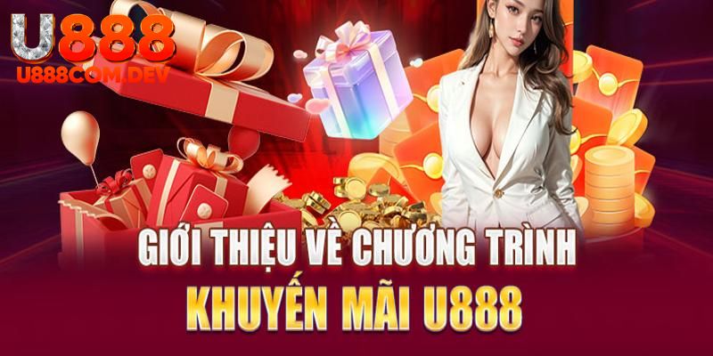 Thắc mắc về sự kiện khuyến mãi nạp đầu U888 hot nhất 